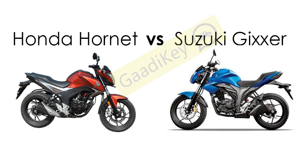 Honda Hornet vs Suzuki Gixxer