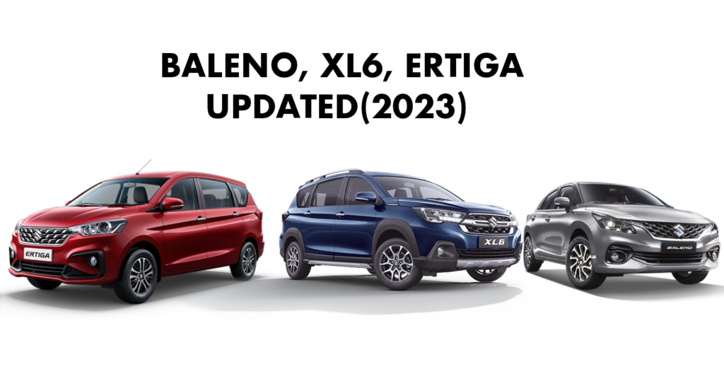 2023 Baleno 2023 XL6 2023 Ertiga Upgaded Connectivity Features