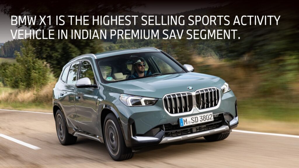 BMW X1 Best Selling Sports Activity Vehicle 2025 Sales Report BMW India